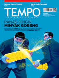 Image of Tempo enak dibaca dan perlu: panas-dingin minyak goreng