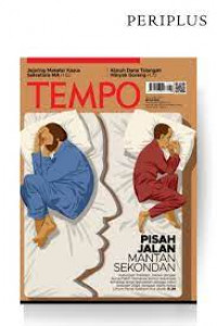 Tempo enak dibaca dan perlu: pisah jalan mantan sekondan