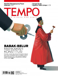 Tempo enak dibaca dan perlu: babak-belur mahkamah konstitusi