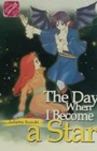 The day when I become a star