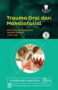 Trauma oral dan maksilofasial edisi 2