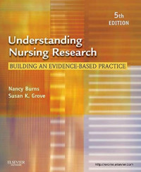 Understanding nursing research : building an evidence-based practice Ed  5