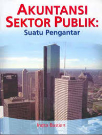 Akuntansi sektor publik : suatu pengantar