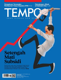 Tempo enak dibaca dan perlu: setengah mati subsidi