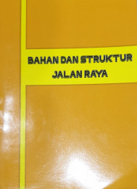 Bahan dan struktur jalan raya