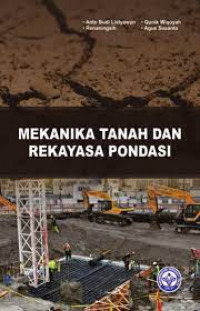 Mekanika tanah dan rekayasa pondasi