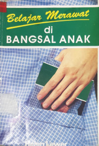 Belajar merawat di bangsal anak