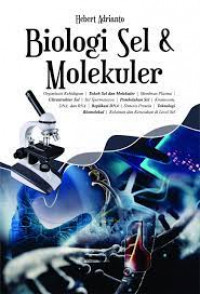 Buku ajar biologi sel dan molekuler