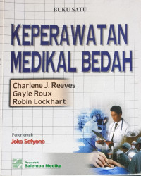 Keperawatan medikal bedah : buku satu