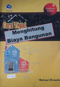 Cara tepat menghitung biaya bangunan