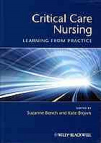 Critical care nursing : learning  from practice