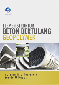 Elemen struktur beton bertulang geopolymer