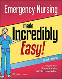 Emergency nursing made incredibly easy! 3th Ed