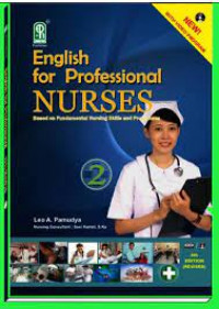 English for professional nurses 2 (based on fundamental nursing skills and procedures)