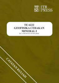 TE 6222 Geofisika cebakan mineral I