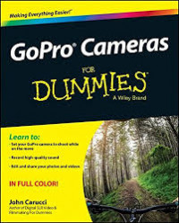 Gopro cameras for dummies a wiley brand