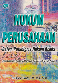 Hukum perusahaan (dalam paradigma hukum bisnis)