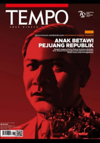 Tempo enak dibaca dan perlu: anak Betawi pejuang republik