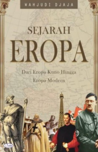 Sejarah eropa dari eropa kuno hingga eropa modern