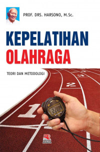 Kepelatihan olahraga : teori dan metodologi