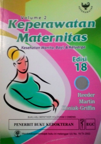 Keperawatan maternitas : kesehatan wanita, bayi, & keluarga Ed 18 Vol 2