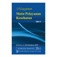 Manajemen mutu pelayanan kesehatan