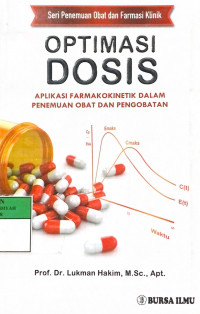 Optimasi dosis : aplikasi farmakokinetik dalam penemuan obat dan pengobatan