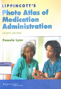 Lippincott's photo atlas of medication administration Ed 4