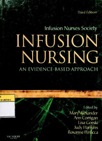 Infusion nurses society infusion nursing an evidence-based approach Ed 3