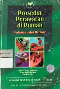 Prosedur perawatan di rumah : pedoman untuk perawat