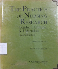 The practice of nursing research : conduct, critique & utilization