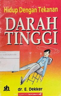 Hidup dengan tekanan darah tinggi