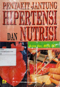 Penyakit jantung hipertensi dan nutrisi