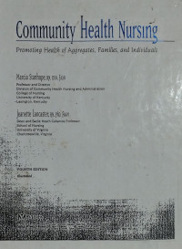 Community health nursing : promoting health of aggregates, families anad individuals