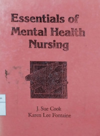 Essentials of mental health nursing