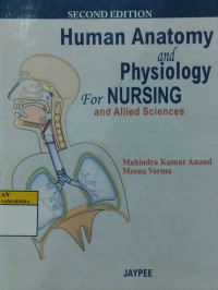 Human anatomy and physiology for nursing and allied sciences