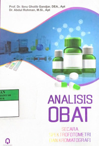 Analisis obat : secara spektrofotometri dan kromatografi