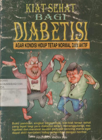 Kiat sehat bagi diabetisi agar kondisi hidup tetap normal dan aktif