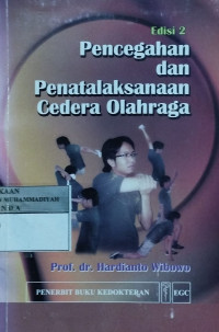 Pencegahan dan penatalaksanaan cedera olahraga