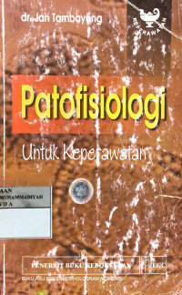 Patofisiologi untuk keperawatan