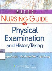 Bates nursing guide to physical examination and history talking