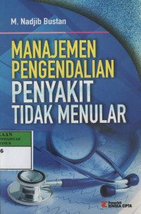 Manajemen pengendalian penyakit tidak menular