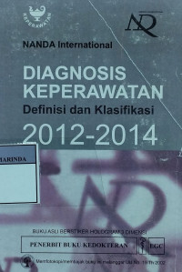 Diagnosis keperawatan : definisi dan klasifikasi 2012-2014