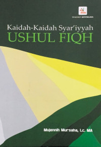 Kaidah-kaidah syar'iyyah ushul fiqh