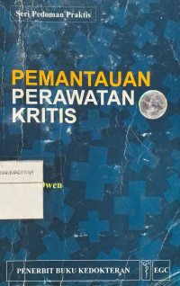 Seri pedoman praktis pemantauan perawatan kritis