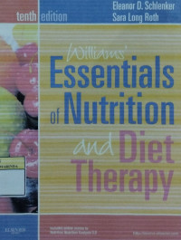 Williams essentials of nutrition and diet therapy