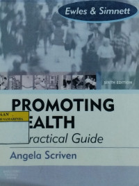 Promoting health : a practical guide