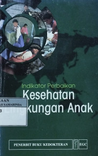 Indikator perbaikan kesehatan lingkungan anak