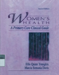 Women's health : a primary care clinical guide (copy)