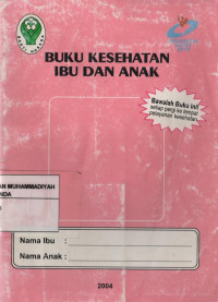 Buku kesehatan ibu dan anak